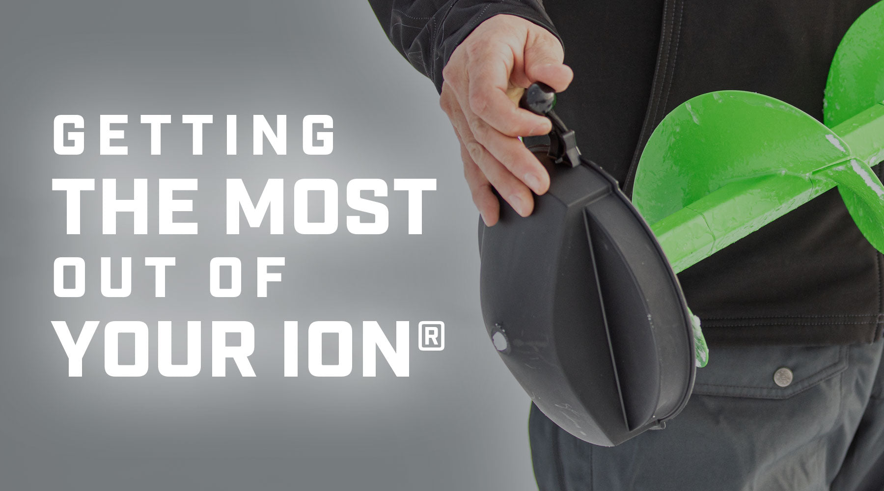Getting the Most Out of Your ION®